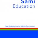Cover Sámi Education by Pigga Keskitalo, Kaarina Määttä and Satu Uusiautti.
